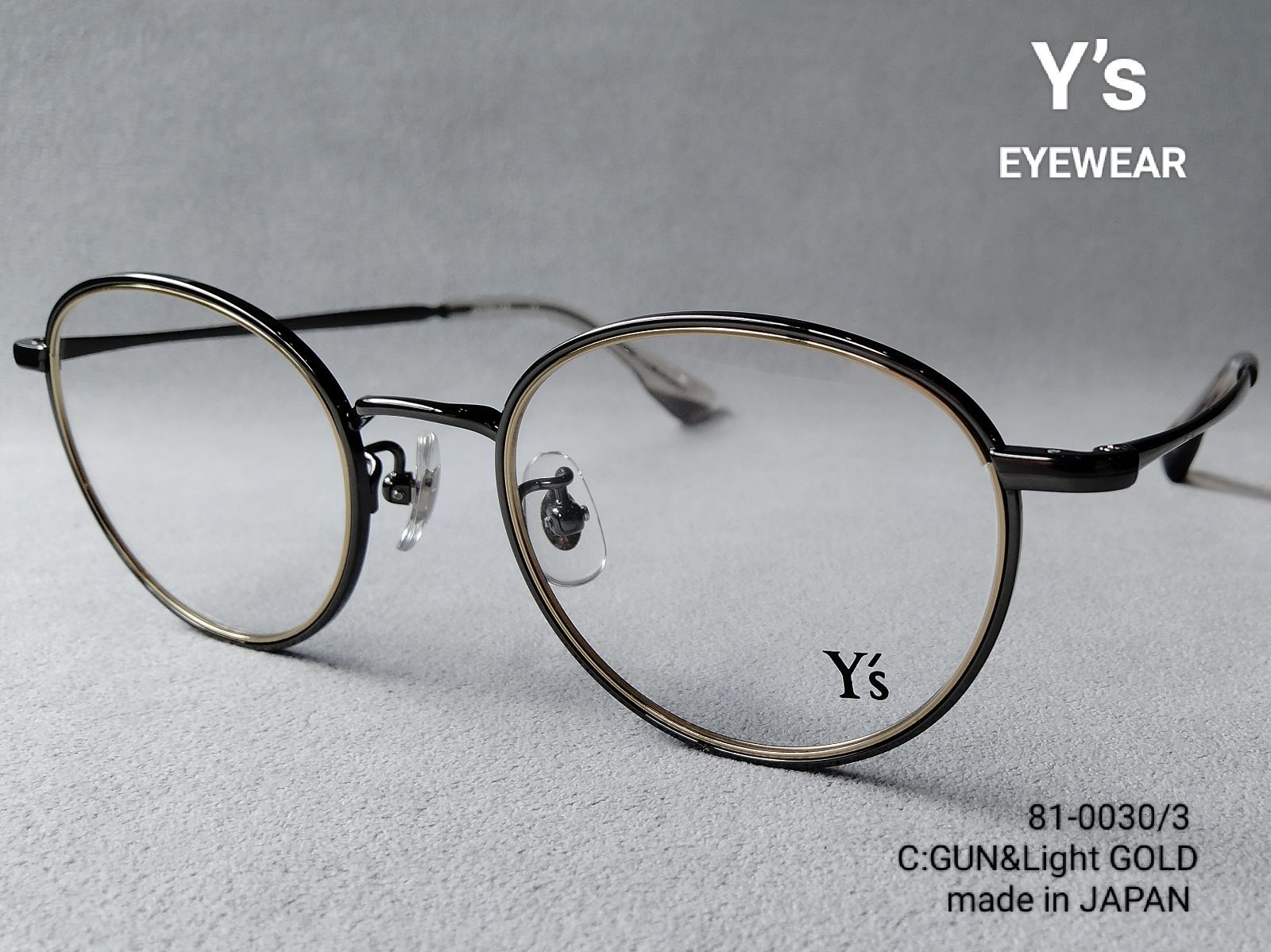 Y’s ワイズ EYEWEAR 81-0030-3 || GUN＆LIGHT GOLD made in JAPAN YOHJI YAMAMOTO ヨウジヤマモト