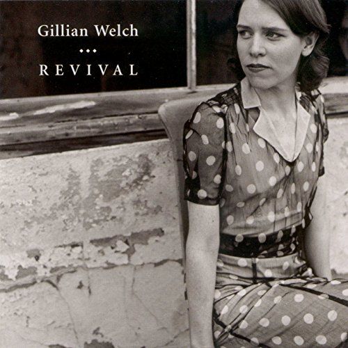 CD Revival Gillian Welch