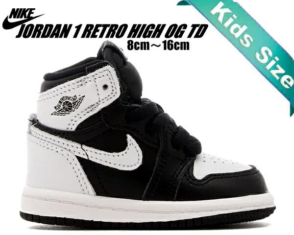 ナイキ ジョーダン 1 レトロ ハイ OG トドラー NIKE JORDAN 1 RETRO HIGH OG TD black|white-wht fd1413-010 AJ1 子供靴 キッズスニーカー ブラック ホワイト