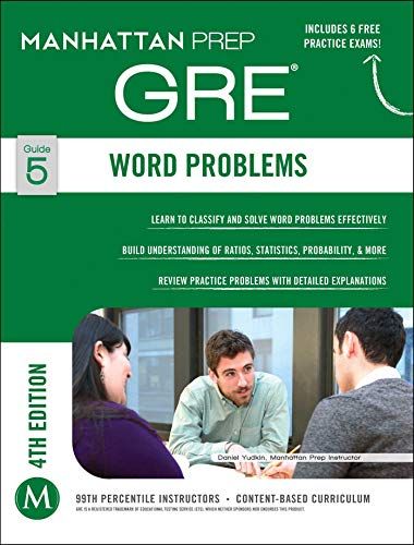 Word Problems GRE Strategy Guide， 4th Edition (Manhattan Pre
