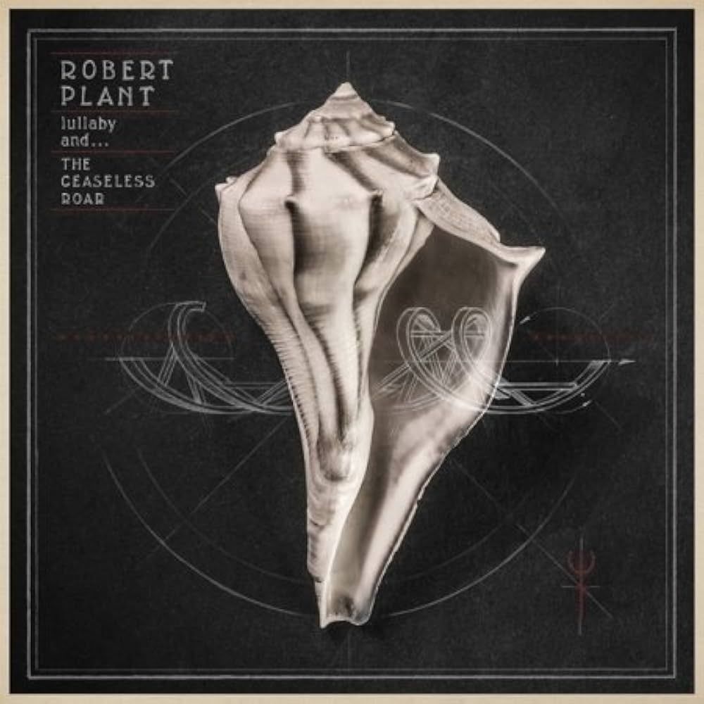 英2LP Robert Plant - The Sensational Lullaby And The Ceaseless Roar 075597954333 NONESUCH |00520