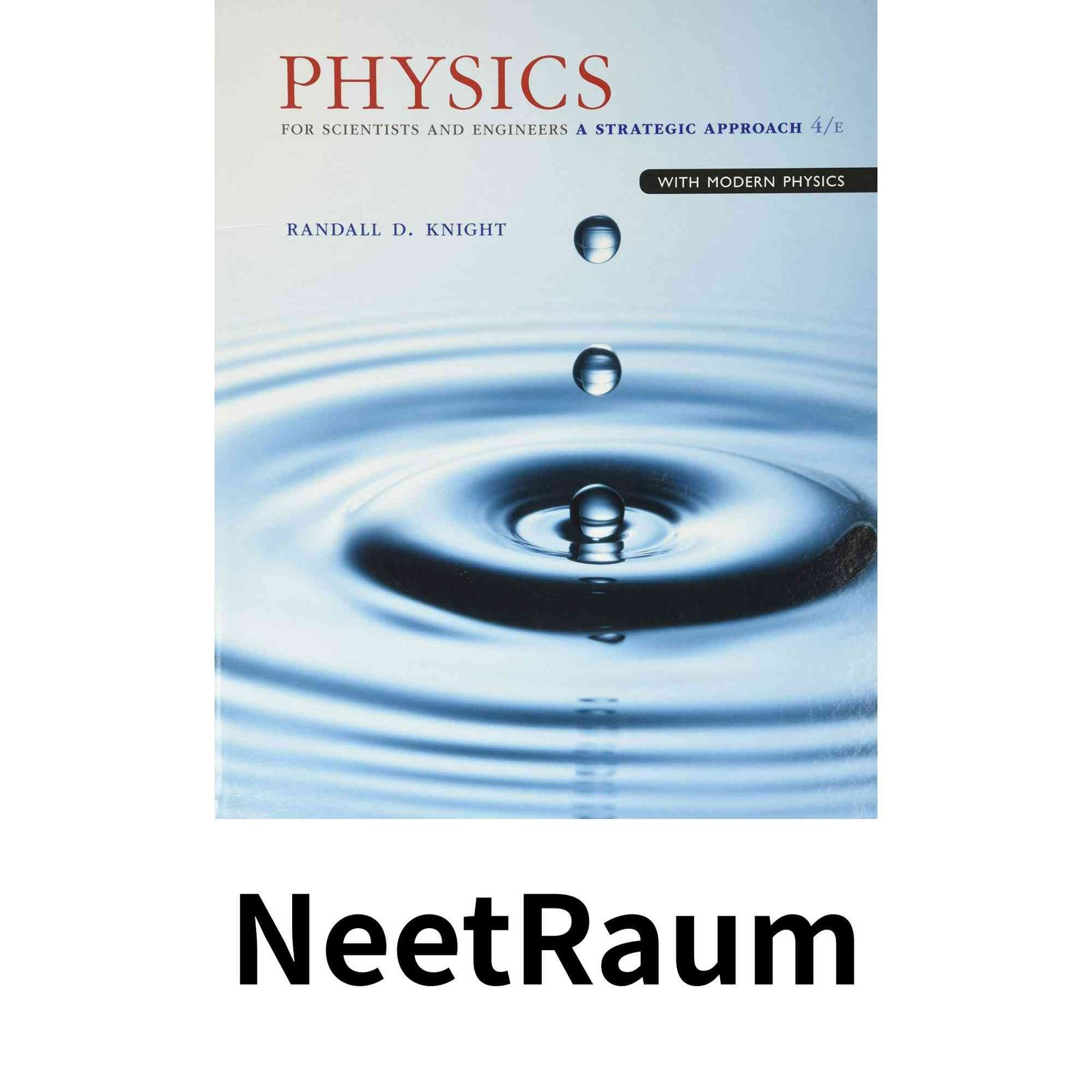 Physics for Scientists and Engineers: A Strategic Approach with Modern Physics Knight， Randall Physics for Scientists Extended Version, Bookshop