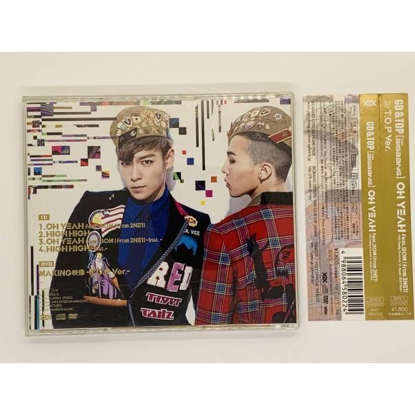 CD GD&TOP from BIGBANG / OH YEAH / (CD+DVD) 帯付き セット買いお得