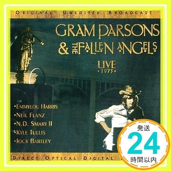 Gram Parsons u0026 The Fallen Angels: Live 1973 by Gram Parsons (1997-03-04)  [CD]_02