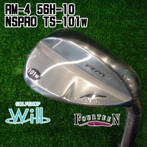 新品】ウェッジ フォーティーン RM-4 56H-10/NSPRO TS-101w/wedge/56