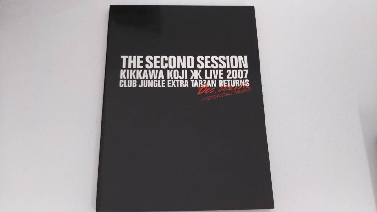 帯あり DVD THE SECOND SESSION~KIKKAWA KOJI LIVE 2007 CLUB