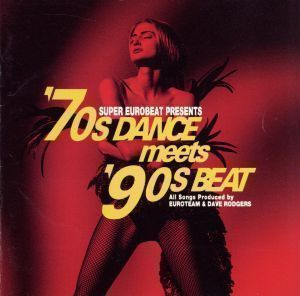 中古】70′Sダンスミーツ90′S [CD] オムニバス、 ユーロチーム