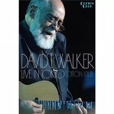LIVE IN TOKYO AT COTTON CLUB [DVD] デヴィッド・T.ウォーカー ◇◇◇ David T. Walker デヴィッド・T.ウォーカー / LIVE IN