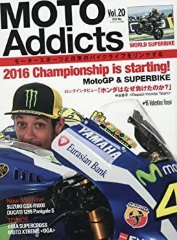 【中古】MOTO Addicts(モトアディクツ) 2016年 05 月号 [雑誌]