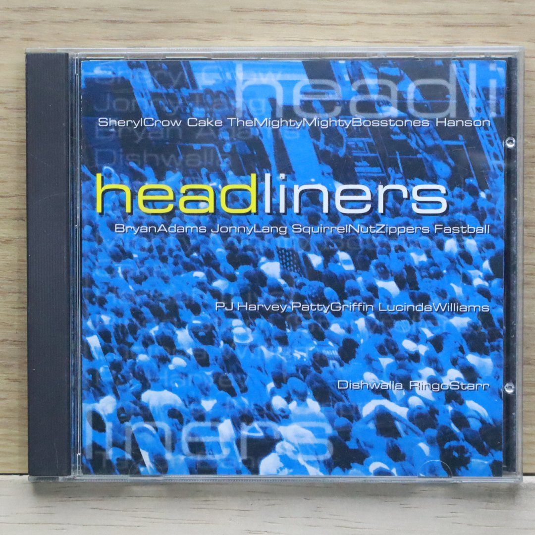 中古CD☆ヘッドライナー/Headliners□ Sheryl Crow、 Cake