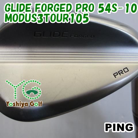 ウェッジ ピン GLIDE FORGED PRO 54S-10/MODUS3TOUR105/S/54[115657]