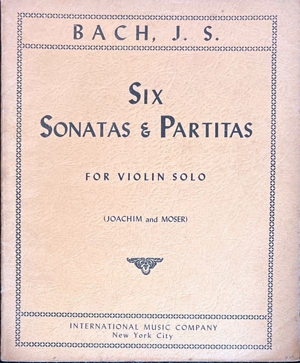 バッハ 無伴奏ヴァイオリンのためのソナタとパルティータ (ヴァイオリンソロ)輸入楽譜 Bach Six Sonatas u0026 Partitas for Violin Solo 洋書