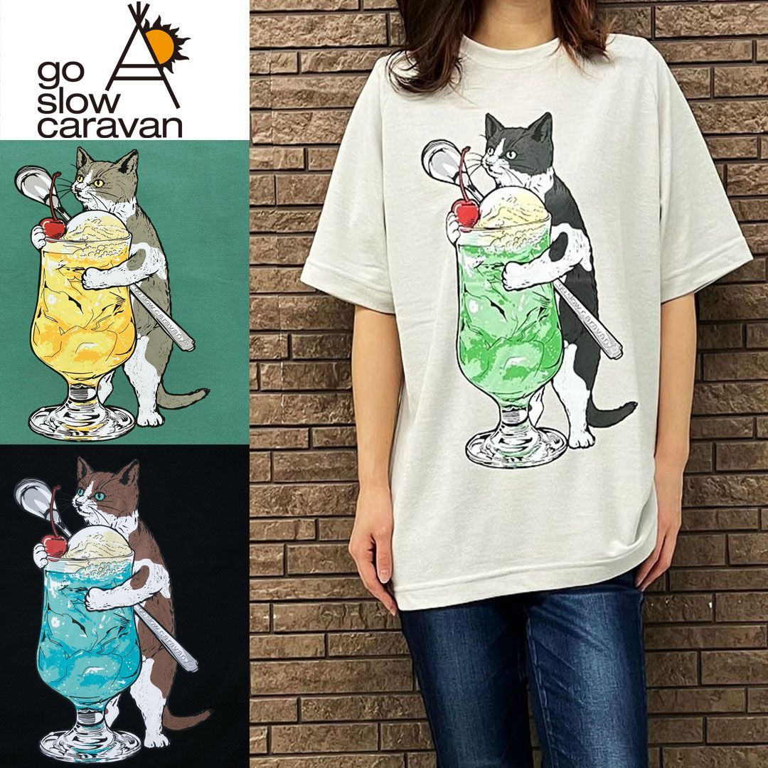 go slow caravan Drymix 鹿の子 クリームソーダ 猫 ラグラン TEE