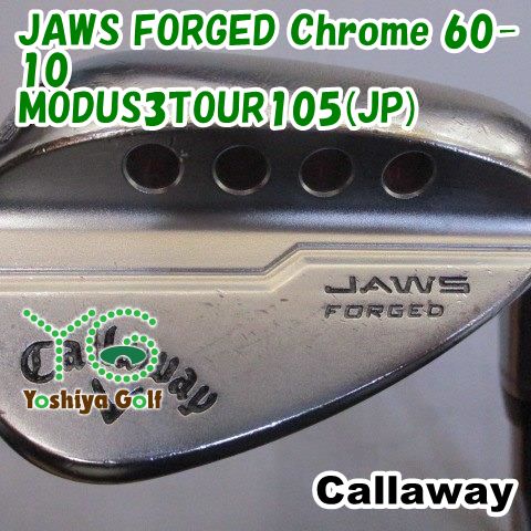 ウェッジ キャロウェイ JAWS FORGED Chrome 60-10/MODUS3TOUR105(JP)/S/60[105305] -  スニーカー企業