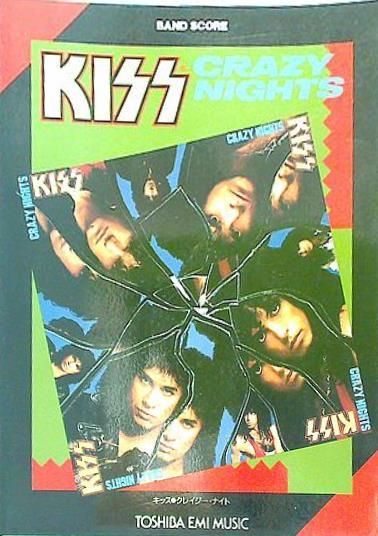 ★ KISS キッス バンドスコア 「クレイジー・ナイト」 ★ ☆ KISS キッス バンドスコア 「クレイジー・ナイト」 KISS