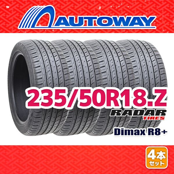 AUTOWAY 235|50R18 サマータイヤ Radar Dimax R8 18インチ 4本セット 夏タイヤ オートウェイ
