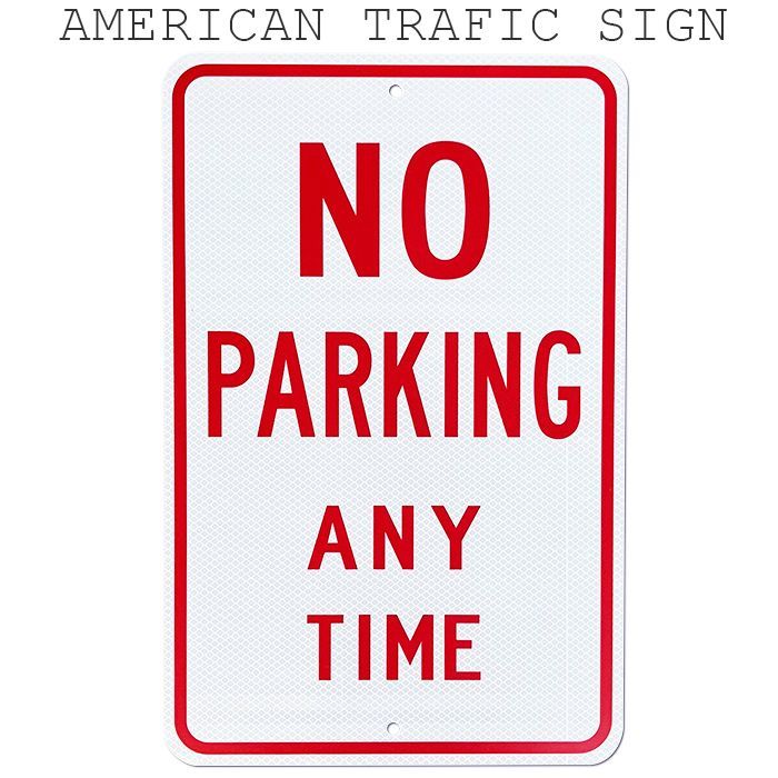 店舗用品アメリカン トラフィックサイン (ノーパーキング) 駐車禁止 標識 ロードサイン