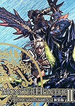 【】 モンスターハンター イラストレーションズII 新装版