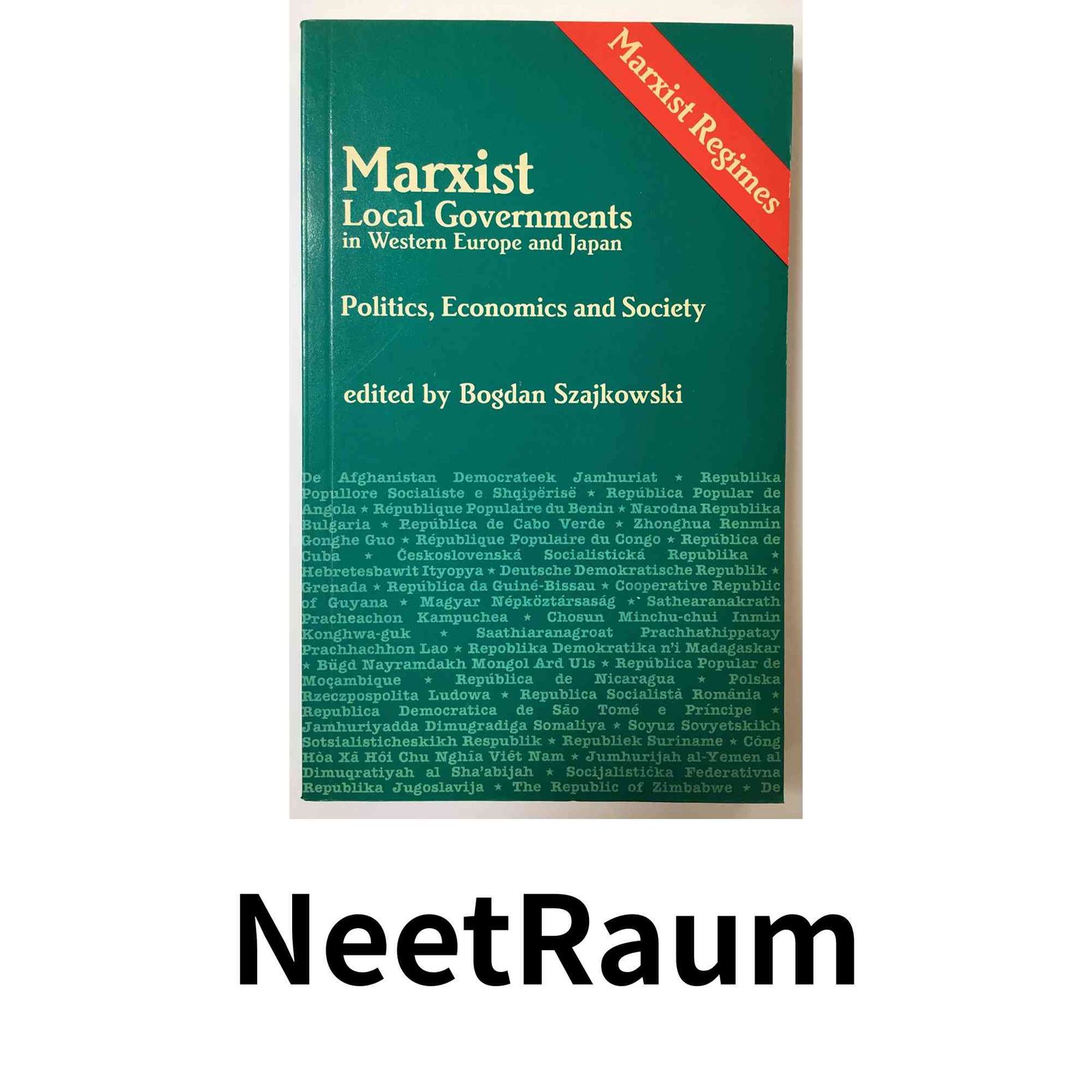 Marxist Local Governments in Western Europe and Japan Politics Economics and Society Marxist Regimes Series Szajko…