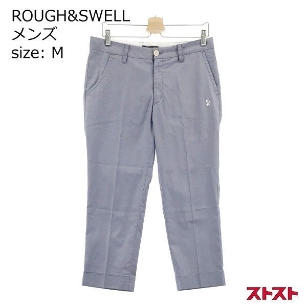 ROUGHu0026SWELL ラフアンドスウェル クロップドパンツ M ［240001965040］