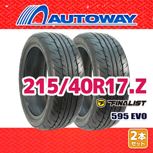 AUTOWAY 215|40R17 サマータイヤ FINALIST 595 EVO 17インチ 2本セット 夏タイヤ オートウェイ