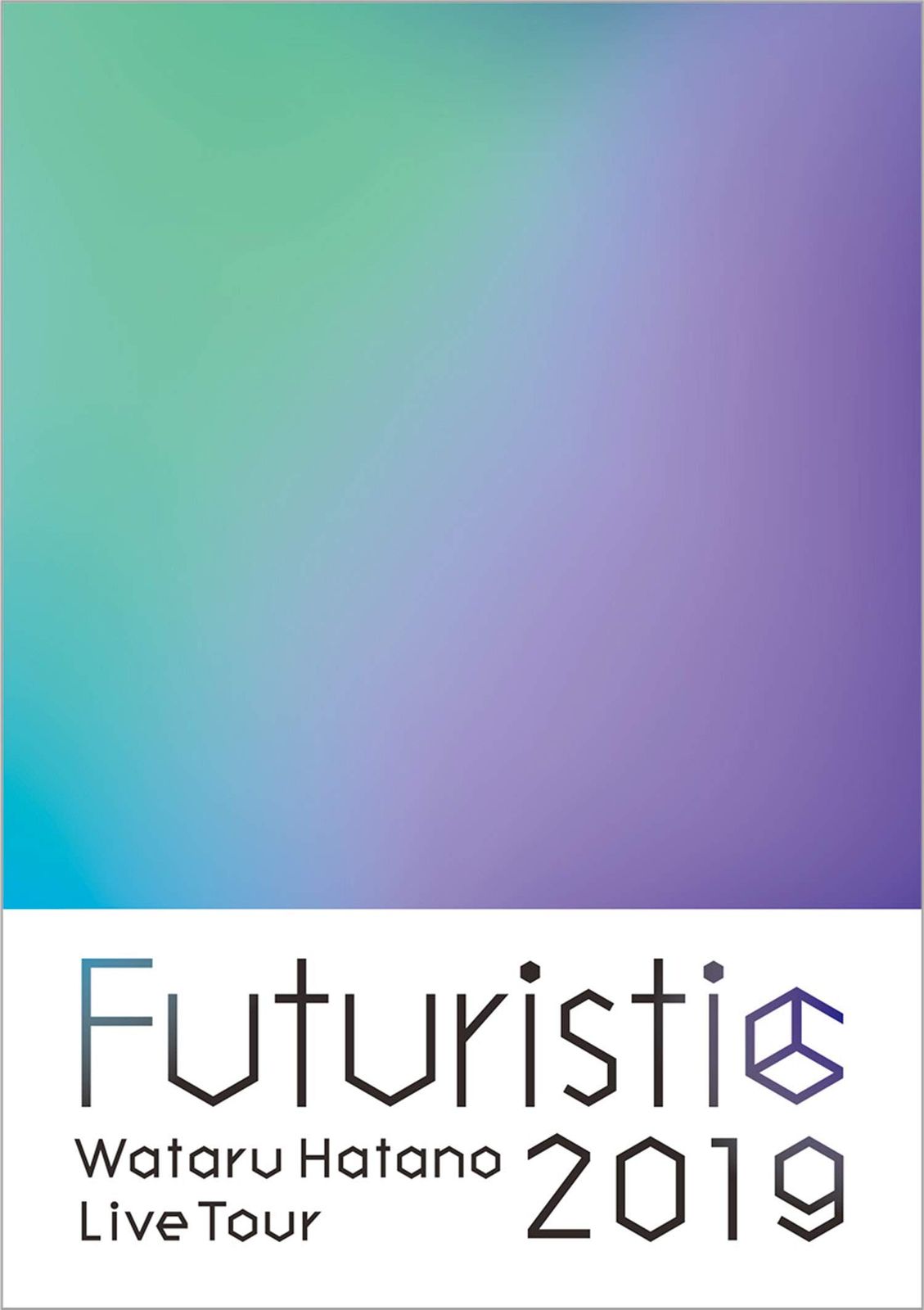Wataru Hatano LIVE Tour 2019 -Futuristic- Live BD Blu-ray