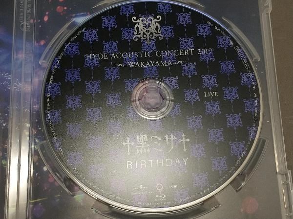 HYDE ACOUSTIC CONCERT 2019 黒ミサ BIRTHDAY -WAKAYAMA-(通常版)(Blu