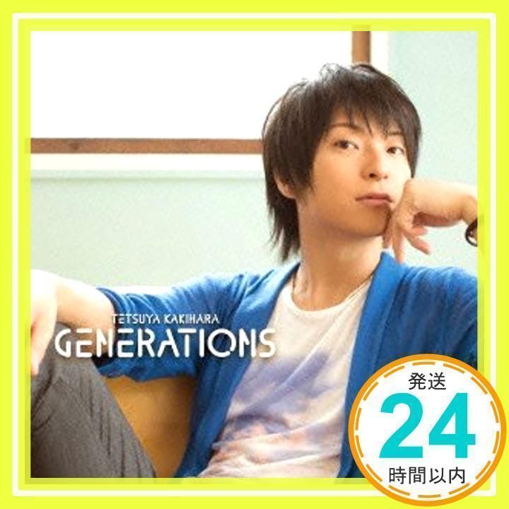 GENERATIONS(豪華盤)(DVD付) [CD] 柿原徹也、 宮崎誠、 Kohei by SIMONSAYZ、 森月キャス; 大西克己_02