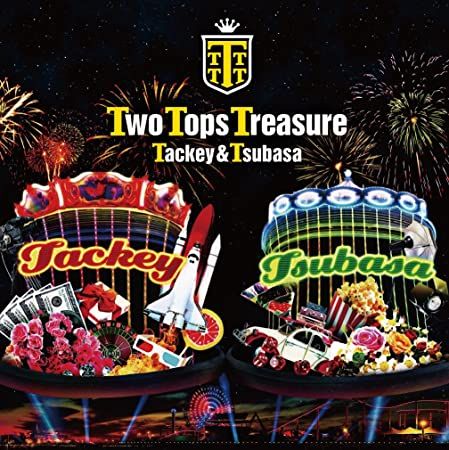 TRIP & TREASURE TWO タッキー&翼 TRIP＆TREASURE TWO (+DVD)【初回生産限定ふたり旅盤