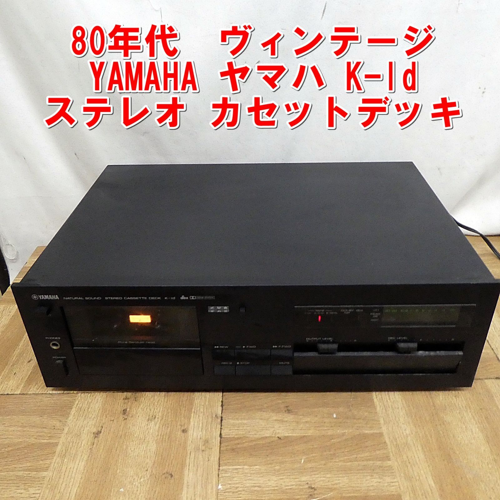 100%新品，送料無料 ヤマハ YAMAHA K-ld カセットデッキ STEREO