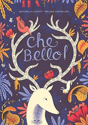 Che bello! Antonella Capetti Melissa Castrillon