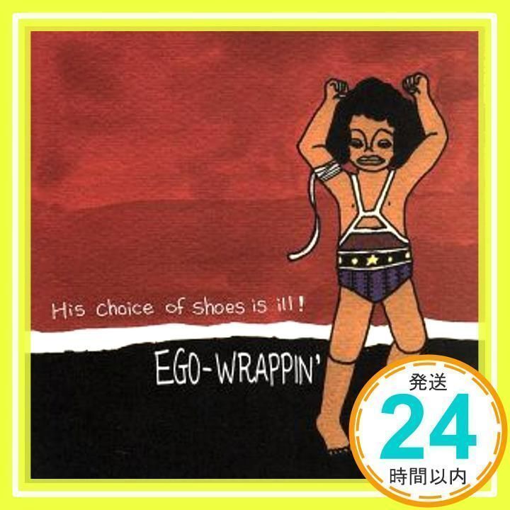 邦楽 EGO-WRAPPIN' His choice of shoes is ill! 217M13TAHYL._UY250_SCLZZZZZZZ_.jpg