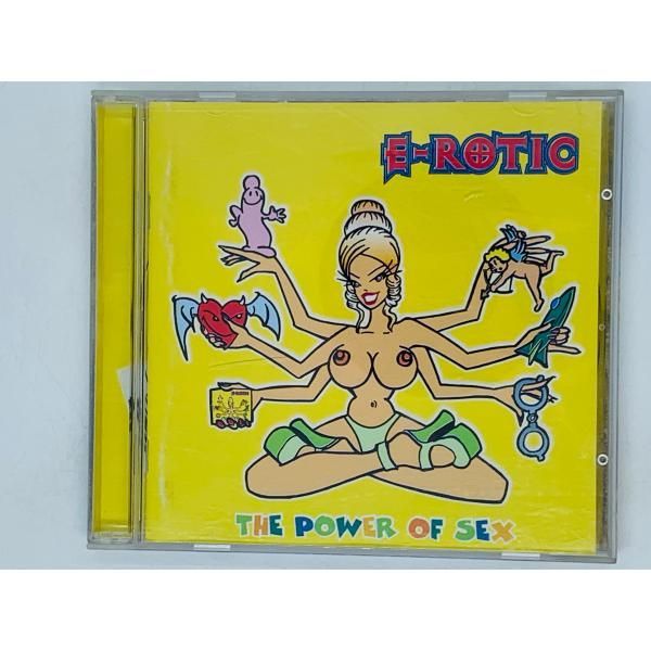 CD E-Rotic The Power Of Sex / エロティック / パワー・オブ