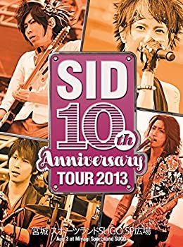 SID 10th Anniversary TOUR 2013 ~宮城 スポーツランドSUGO SP広場~ [DVD]