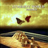 【】 CD 河原伴子 SYMBIENT WORLD TOMOKOシンビエントワールドトモコ
