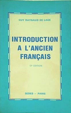 Introduction a l´ancien francais