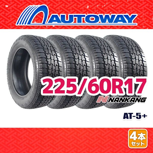 AUTOWAY 225|60R17 サマータイヤ NANKANG AT-5 17インチ 4本セット 夏タイヤ オートウェイ