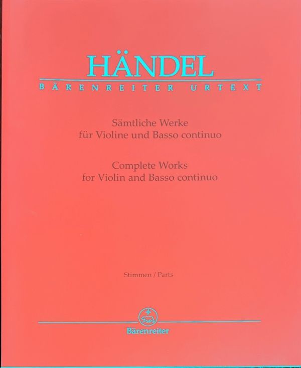 ヘンデル バイオリンと通奏低音のための全作品 (ヴァイオリン+ピアノ