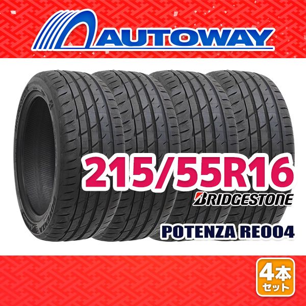 AUTOWAY 215 55R16 サマータイヤ BRIDGESTONE POTENZA Adrenalin RE004 16インチ 4本セット 夏タイヤ オートウェイ