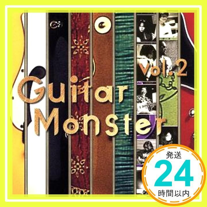 Guitar Monster2 [CD] オムニバス、 KEN AYUGAI、 春畑道哉、 松川“RAN”敏也、 高崎晃、 松本孝弘、 鈴木英俊、  静沢真紀、 倉田冬樹、 広瀬さとし; 杉元一生_04 - メルカリ