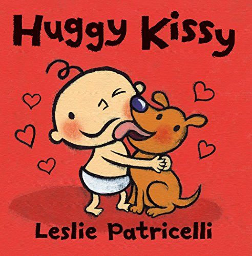 Huggy Kissy (Leslie Patricelli board books)／Leslie Patricell
