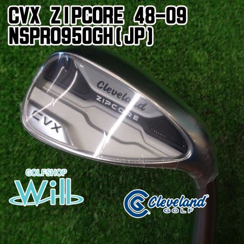 新品】ウェッジ クリーブランド CVX ZIPCORE 48-09/NSPRO950GH(JP)/S