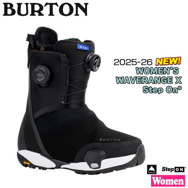 25-26 バートン ウーマンズウエーブレンジステップオン BURTON WS WAVERANGE X STEP ON スノーボード 靴 25-26-BT-BTN ブーツ レディス ステップオン