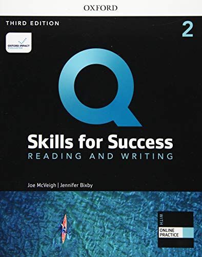 Q: Skills for Success: Level 2: Reading and Writing Student