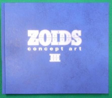 【中古】ZOIDS concept art III／タカラトミー (編集)／ホビージャパン 中古】ZOIDS concept art III／タカラトミー (編集)／ホビー
