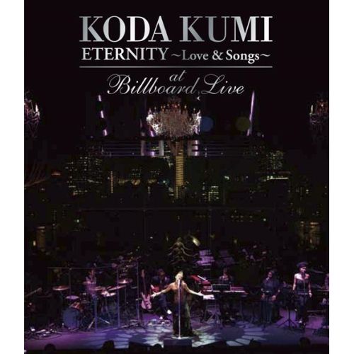 Blu-ray】倖田來未 / KODA KUMI“ETERNITY～Love&Songs～”at