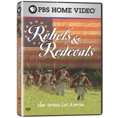 【】Rebels & Redcoats: How Britain Lost America [DVD]