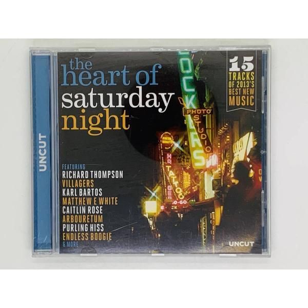 CD THE HEART OF SATURDAY NIGHT / 2013'S BEST NEW MUSIC / RICHARD