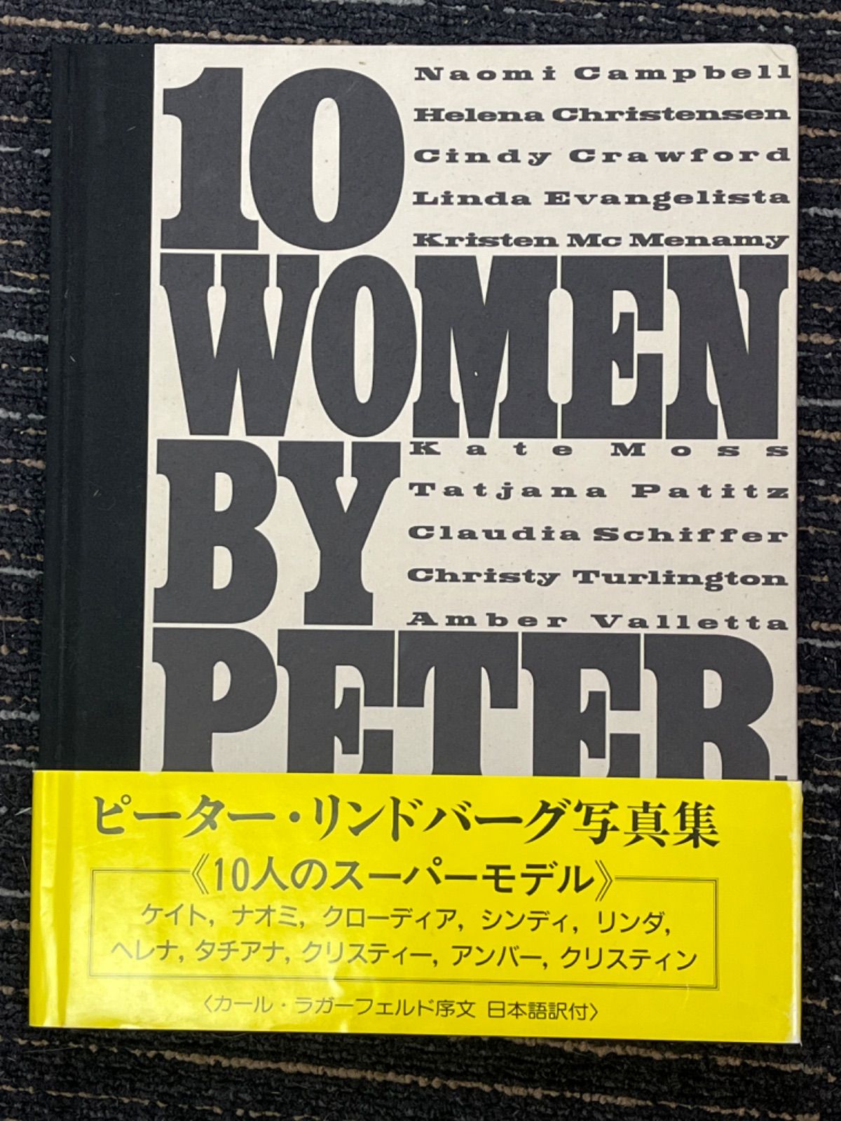 ピーター・リンドバーグ写真集 『10WOMEN BY PETER LINDBERGH