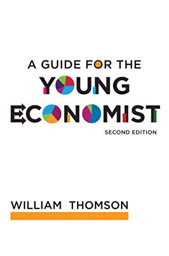 超人気新品 A Guide for the Young Economist (The MIT Press